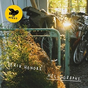 ERIK HONORE / エリック・オノレ / Heliographs