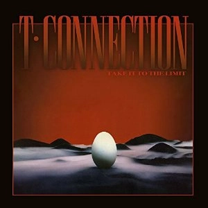 T-CONNECTION / T-コネクション / TAKE IT TO THE LIMIT