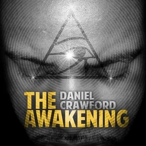 DANIEL CRAWFORD / ダニエル・クロフォード / ジ・アウェイクニング / THE AWAKENING