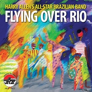 HARRY ALLEN / ハリー・アレン / FLYING OVER RIO