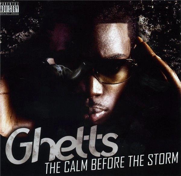 GHETTS / CALM BEFORE THE STOR