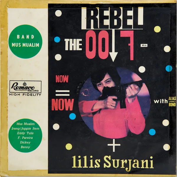 LILIS SURJANI / REBEL THE 007