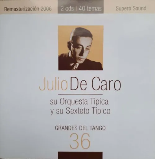 JULIO DE CARO / フリオ・デ・カロ / GRANDES DEL TANGO 36