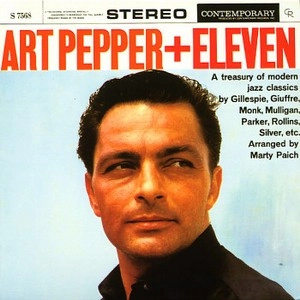 ART PEPPER / アート・ペッパー / ART PEPPER + ELEVEN