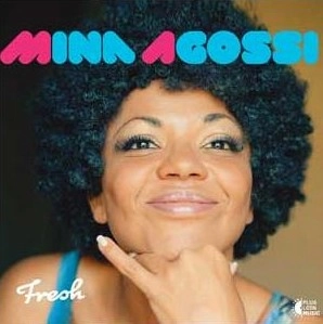 MINA AGOSSI / ミーナ・アゴッシ / FRESH