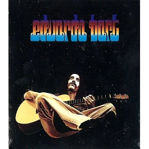 EDUARDO BORT / エデュアルド・ボルト / EDUARDO BORT: 2CD
