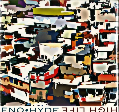 BRIAN ENO/KARL HYDE / ブライアン・イーノ&カール・ハイド / HIGH LIFE: 180G VINYL