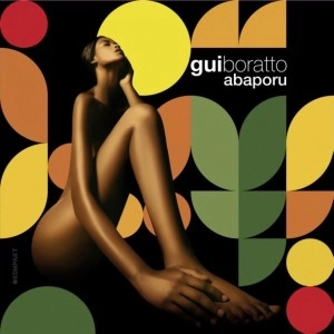 GUI BORATTO / ギ・ボラット / アバポル / ABAPORU