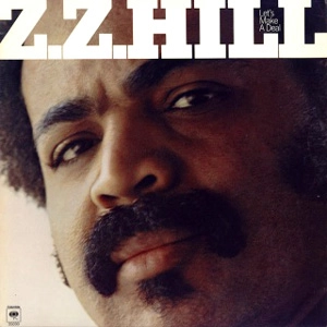 Z.Z. HILL / Z.Z.ヒル / レッツ･メイク･ア･ディー（紙 / LET'S MAKE A DEAL