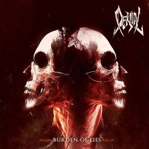 DENIAL (METAL) / BURDEN OF LIES