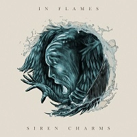IN FLAMES / イン・フレイムス / SIREN CHARMS<DIGI>