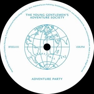 YOUNG GENTLEMEN'S ADVENTURE SOCIETY/PARADA 88 / ADVENTURE PARTY / YOU'RE GONNA MISS ME