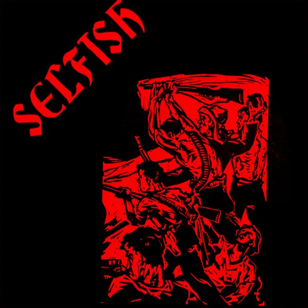SELFISH / セルフィッシュ / リエンタ-ザリアルムスオブリボルト