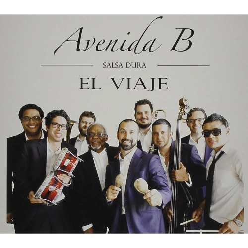 AVENIDA B / アベニーダ・ベー / EL VIAJE