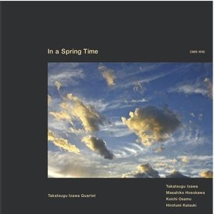 TAKATSUGU IZAWA / 伊澤隆嗣 / インナ・スプリング・タイム / IN A SPRING TIME