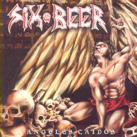 SIX BEER / ANGEL ES CAIDOS
