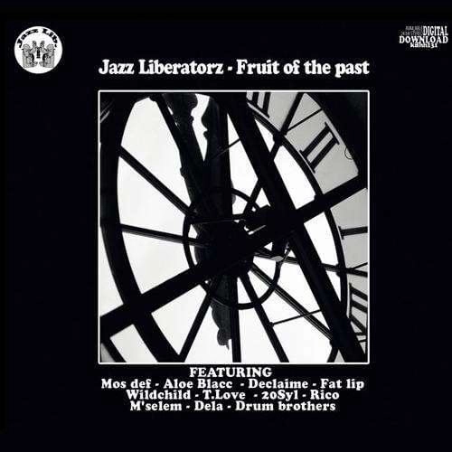 JAZZ LIBERATORZ / ジャズ・リベレーターズ / FRUIT OF THE PAST -REISSUE- / FRUIT OF THE PAST