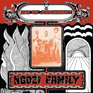 NGOZI FAMILY / ンゴジ・ファミリー / DAY OF JUDGEMENT(DELUXE EDITION LP)