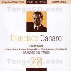 FRANCISCO CANARO / フランシスコ・カナロ / GRANDES DEL TANGO 28