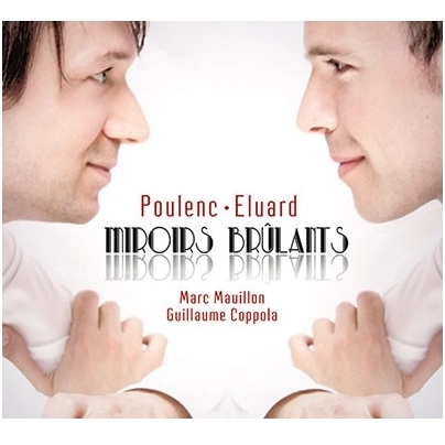 MARC MAUILLON / マルク・モイヨン / POULENC:MELODIES POEM BY P.ELUARD 