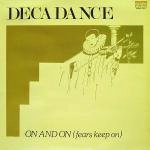 DECADANCE / ON AND ON(FEARS KEEP ON)