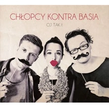 CHLOPCY KONTRA BASIA / ホープツ・コントラ・バーシャ / バーシャに反対！ / OJ TAK!