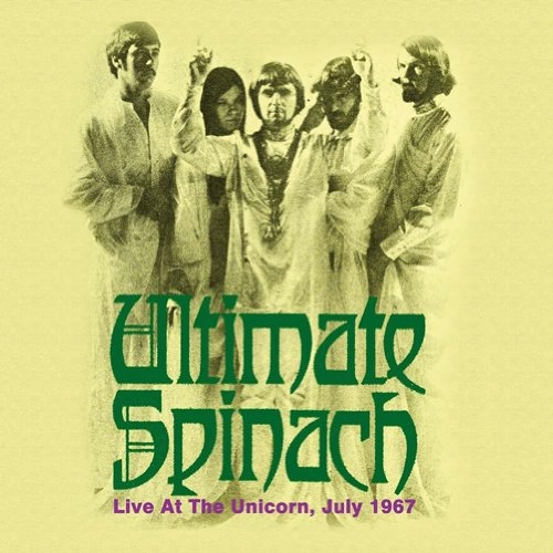 ULTIMATE SPINACH / アルティメット・スピナッチ / LIVE AT THE UNICORN, JULY 1967