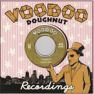 POISON IDEA / " TRIPLE CHOCOLATE PENETRATION/HYPNOPTIC (7"")"