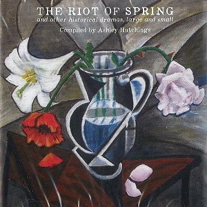ASHLEY HUTCHINGS / アシュレイ・ハッチングス / THE RIOT OF SPRING