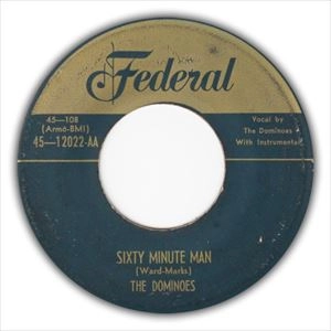 DOMINOES / SIXTY MINUTE MAN