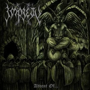 IMPIETY / ADVENT OF･･･ / ADVENT OF