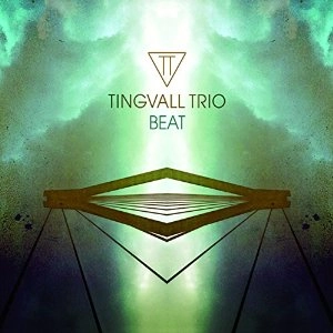 TINGVALL TRIO / ティングヴァル・トリオ / ビート