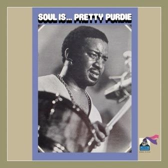 PRETTY PURDIE / プリティ・パーディ / SOUL IS...