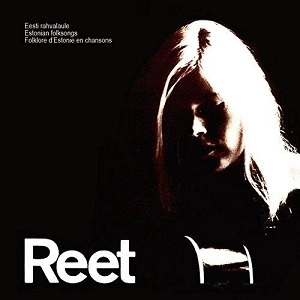 REET HENDRIKSON / リート・ヘンドリックソン / エースティ･ラホラウレ / EESTI RAHVALAULE