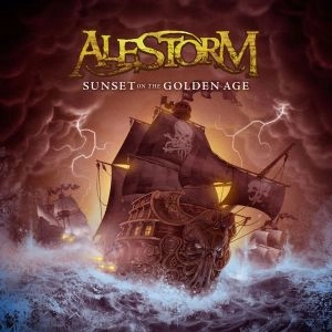 ALESTORM / エイルストーム / サンセット・オン・ザ・ゴールデン・エイジ / SUNSET ON THE GOLDEN AGE