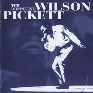 WILSON PICKETT / ウィルソン・ピケット / ザ・ヴェリー・ベスト・オブ・ウィルソン・ピケット (2CD)
