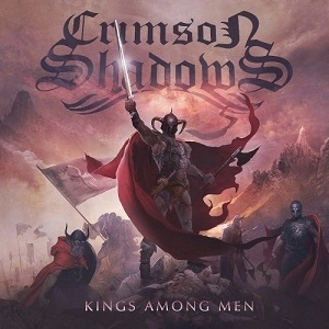 CRIMSON SHADOWS / クリムゾン・シャドウズ / キングス・アマング・メン / KINGS AMONG MEN