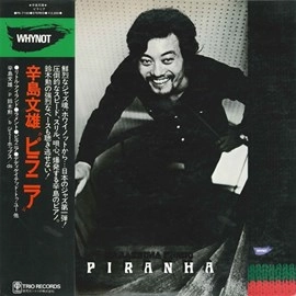 FUMIO KARASHIMA / 辛島文雄 / ピラニア