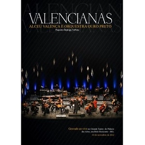 ALCEU VALENCA / アルセウ・ヴァレンサ / VALENCIANAS (DVD) / VALENCIANAS