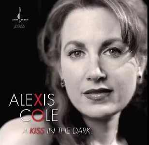 ALEXIS COLE / アレクシス・コール / KISS IN THE DARK