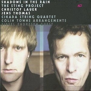 CHRISTOF LAUER / クリストフ・ラウアー / SHADOWS IN THE RAIN