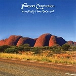 FAIRPORT CONVENTION / フェアポート・コンベンション / ACOUSTICALLY DOWN UNDER: 180G LIMITED VINYL