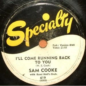 SAM COOKE / サム・クック / (10") I'LL COME RUNNING BACK TO YOU / FOREVER