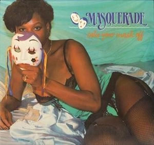 MASQUERADE / TAKE YOUR MASK OFF