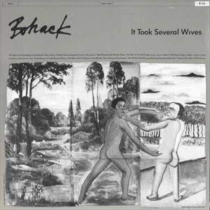 BOHACK / IT TOOK SEVERAL WIVES