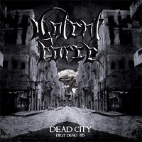 VIOLENT FORCE / ヴァイオレント・フォース / DEAD CITY - FIRST DEMO '85<LP>