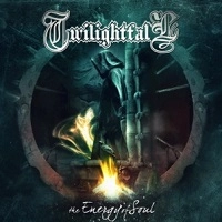 TWILIGHTFALL / ENERGY OF SOUL