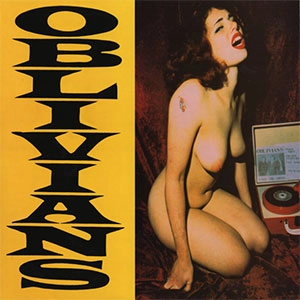 OBLIVIANS / オブリヴィアンズ / NEVER ENOUGH