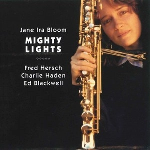 JANE IRA BLOOM / ジェーン・アイラ・ブルーム / マイティ・ライツ / MIGHTY LIGHTS