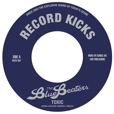 BLUEBEATERS / ブルービーターズ / "TOXIC / CATCH THAT TEARDROP (7"")"